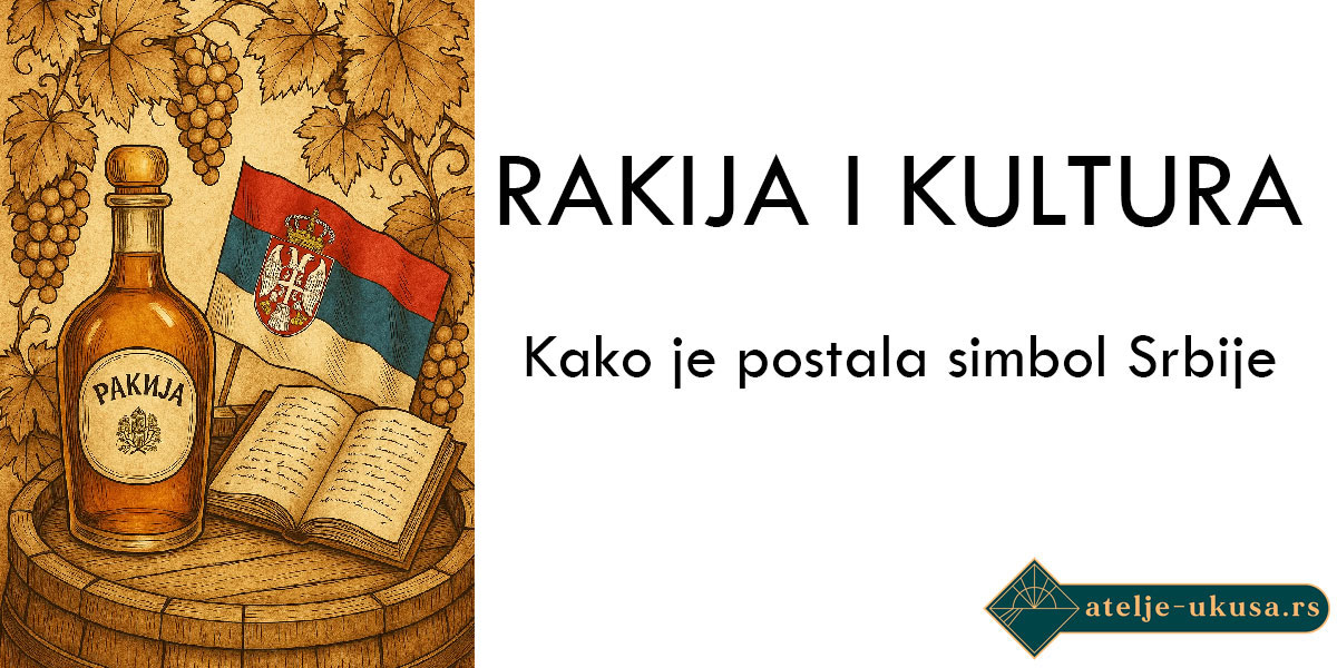 Rakija i kultura: Kako je postala simbol Srbije