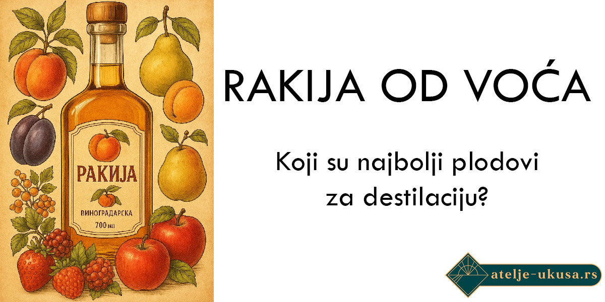 Rakija od voća: Koji su najbolji plodovi za destilaciju?